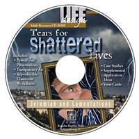 Image for 0008 Tears for Shattered Lives: Jeremiah and Lamentations  Adult Teacher Resource CD-ROM
