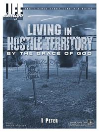 Image for 0032 Living in Hostile Territory by the Grace of God: 1 Peter  Adult Transparency Packet