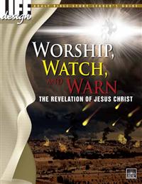 Image for 0056 Worship, Watch, and Warn: Revelation  Adult Leader's Guide