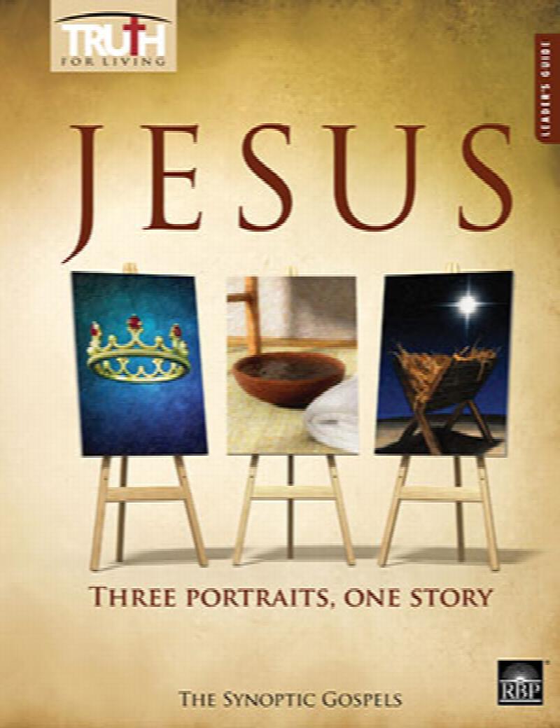 Image for 0125 Matthew, Mark, Luke  Jesus: Three Portraits, One Story Leader's Guide