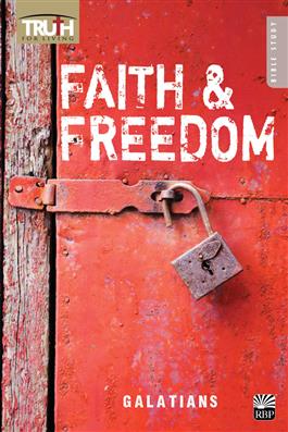 Image for 0221 Adult Bible Study Book Faith and Freedom: Galatians