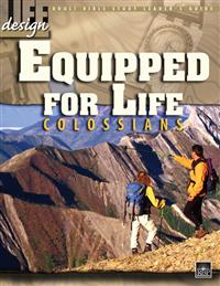 Image for 1704 Equipped for Life: Colossians  Adult Leader's Guide