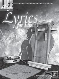 Image for 1710 Lyrics for Life: Selected Psalms  Adult Transparency Packet
