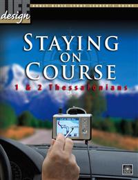 Image for 1714 Staying on Course: 1, 2 Thessalonians  Adult Leader's Guide