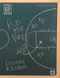 Image for 2620 Senior High Teacher Guide - Run the Play: Lessons in Joshua