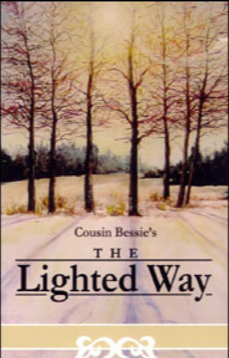 Image for The Lighted Way: Loving Words about Jesus