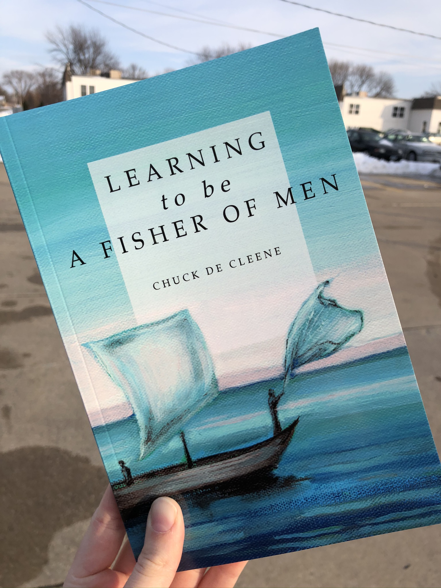 Image for Learning to be a Fisher of Men