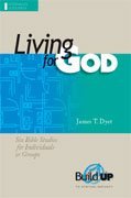 Image for Living for God (RBP 5335) (Build Up to Spiritual Maturity)
