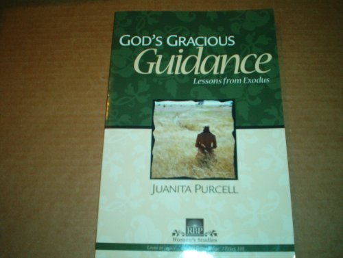 Image for 5302 God's Gracious Guidance: Lessons from Exodus (Women's Studies)