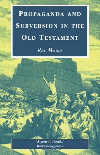 Image for Propaganda & Subversion in the Old Testament